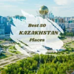 Best 50 Places in Kyrgyzstan